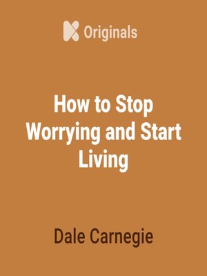 cover image of دع القلق وابدأ الحياة(How to Stop Worrying and Start Living)